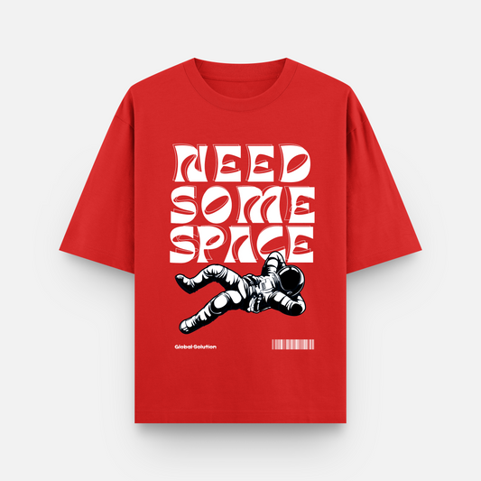 NEED SOME SPACE Oversized T-Shirt